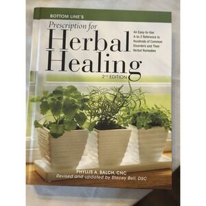 Health Book Bottom Line's Prescription for Herbal Healing 2nd Edition Hardcover